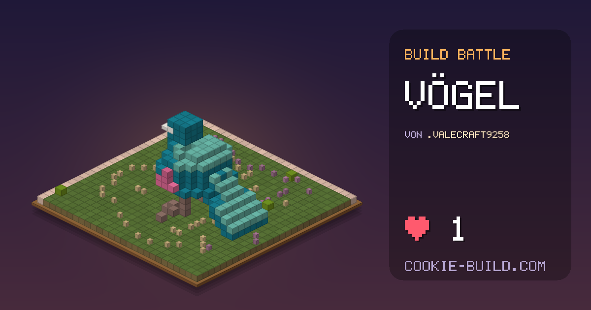 Bauwerk „Vögel“ von .valecraft9258 in Build Battle
